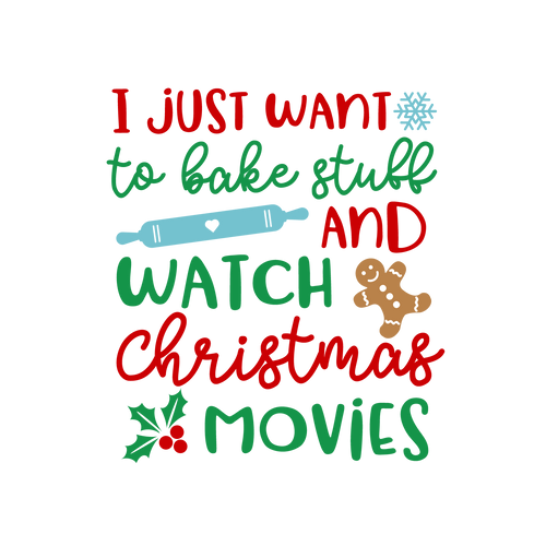 Bake Stuff and Watch Movies