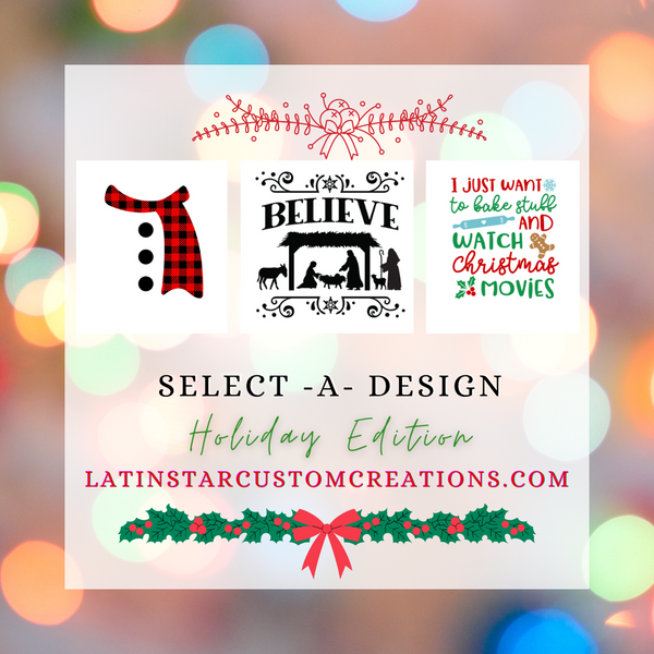 Select A Design: Holiday Edition