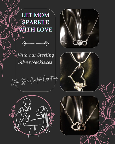 Let Mom Sparkle with Love, with our Sterling Silver Necklaces