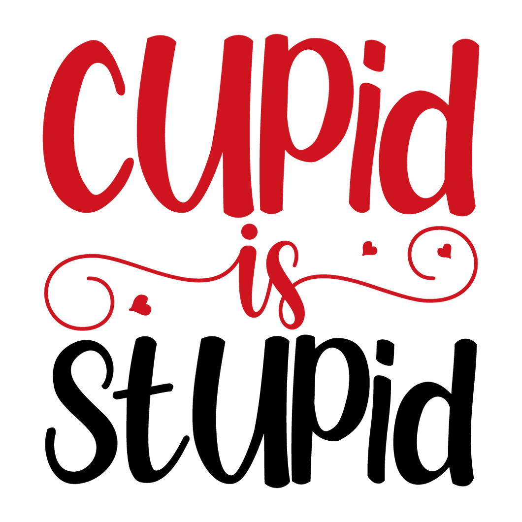Cupid is Stupid