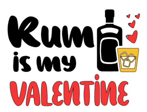 Rum Is My Valentine