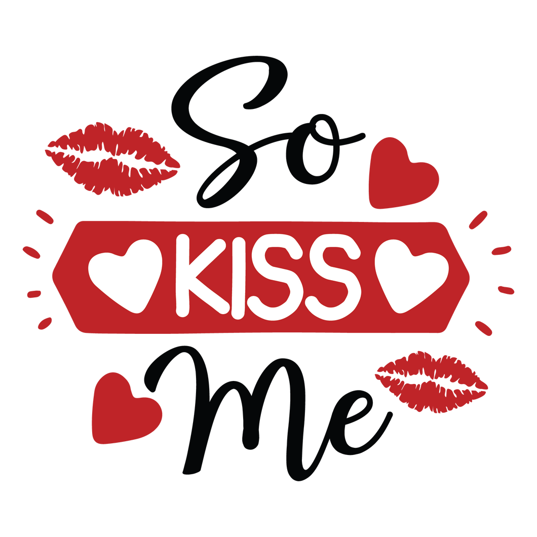 So Kiss Me
